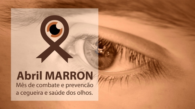 Abril Marrom: mês é dedicado à prevenção da saúde ocular e combate a cegueira