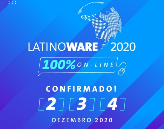 Latinoware 2020 será 100% online  e com inscrições gratuitas