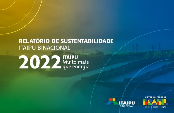 Itaipu divulga Relatório de Sustentabilidade 2022