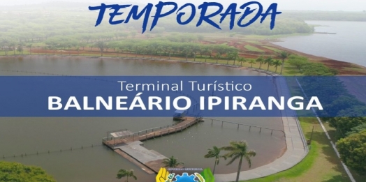 Abertura oficial da temporada no Terminal Turístico Balneário Ipiranga será nesta sexta-feira