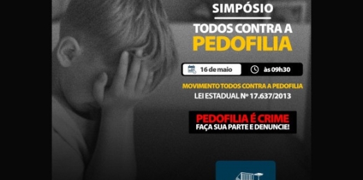 Assembleia intensifica enfrentamento e conscientização contra a pedofilia