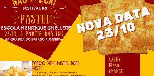 Escola Henrique Ghellere promove Festival do Pastel no dia 23 de outubro, em São Miguel do Iguaçu