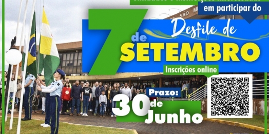 Governo Municipal abre inscrições para entidades e instituições participarem do desfile de 7 de setembro