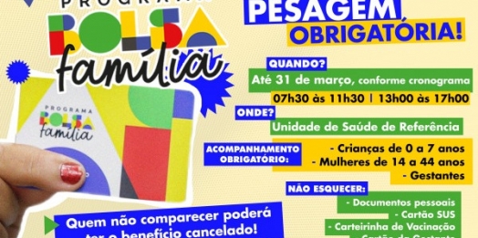 Governo Municipal convoca beneficiários do Bolsa Família para pesagem nas Unidades de Saúde