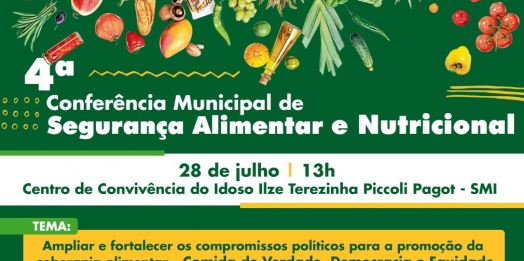 Governo Municipal e COMSEA realizam a 4ª Conferência Municipal de Segurança Alimentar e Nutricional