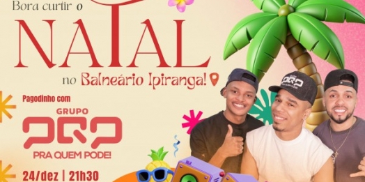 Grupo de pagode vai animar a véspera de Natal no Terminal Turístico Balneário Ipiranga