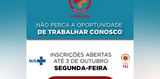 Inscrições do concurso público do CONSAMU encerram na segunda-feira, 03