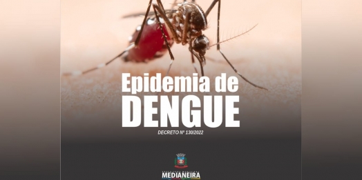 Medianeira decreta Epidemia de Dengue