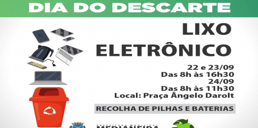 Medianeira inicia nesta quinta-feira (22) a Campanha de Descarte de Eletrônicos