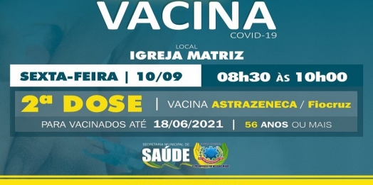 População de São Miguel de 56 anos ou mais recebe a 2ª dose da AstraZeneca/Fiocruz nesta sexta-feira (10)