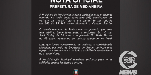 Prefeitura de Medianeira divulga nota sobre acidente que deixou duas vítimas, um servidor público e um paciente