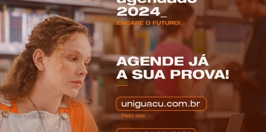 Saiba como garantir vaga no vestibular agendado 2024 da faculdade UNIGUAÇU