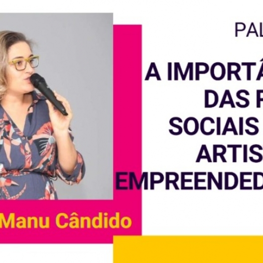 Artistas e Empreendedores de Missal terão palestra tratando sobre a importância das redes sociais