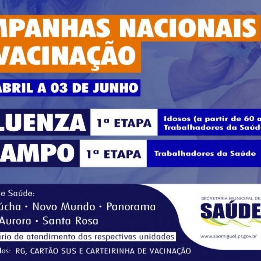 Campanhas Nacionais de Vacinação contra a Influenza e Sarampo iniciam na próxima segunda-feira (04) em São Miguel do Iguaçu