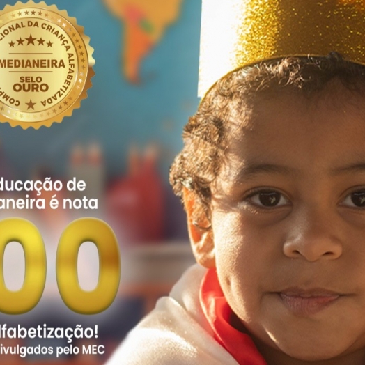 Educação de Medianeira recebe Selo Ouro de Alfabetização do MEC com nota 100