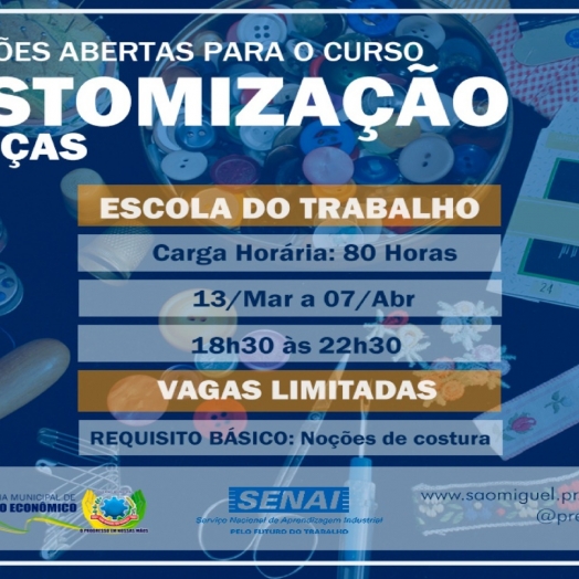 Governo de São Miguel do Iguaçu e Senai abrem inscrições para o curso de Customização de Peças