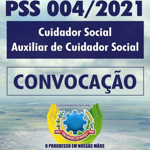 São Miguel do Iguaçu: Governo Municipal convoca aprovados na prova escrita no PSS da área do social