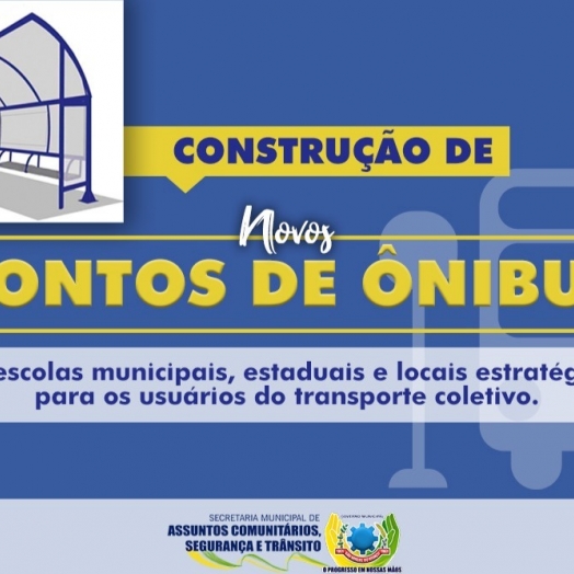 Governo Municipal vai construir novos pontos de ônibus em São Miguel do Iguaçu