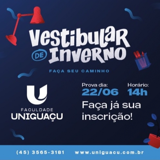 Inscrições para o Vestibular de Inverno 2024 da Faculdade UNIGUAÇU estão abertas