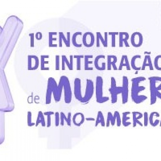 Itaipu convida para o 1º Encontro de Integração de Mulheres Latino-Americanas