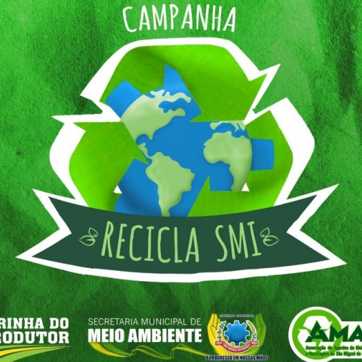 Meio Ambiente realiza nesta quarta-feira (20) a etapa mensal da campanha Recicla SMI