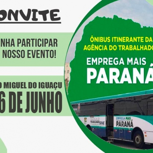 Ônibus do Emprega Mais Paraná vai realizar atendimento em São Miguel do Iguaçu