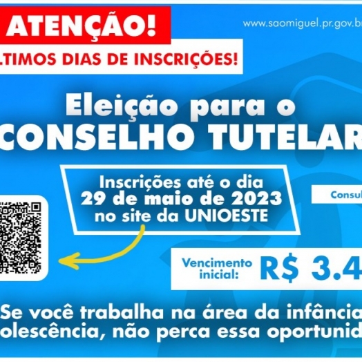 Prazo para inscrições de candidatos ao Conselho Tutelar encerra na próxima segunda-feira (29)