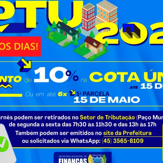 Prazo para pagamento da cota única do IPTU com 10% de desconto termina na próxima segunda-feira (15)