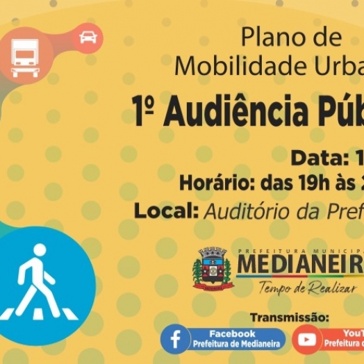 Prefeitura de Medianeira realiza 1ª Audiência Pública do Plano de Mobilidade Urbana no dia 13 de abril