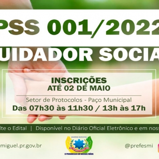 São Miguel do Iguaçu abre inscrições do PSS para contratação de Cuidador Social