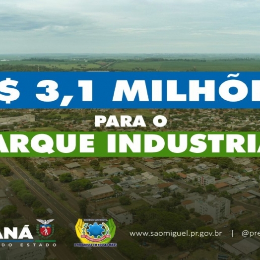 São Miguel do Iguaçu assina convênios com o Estado e confirma investimento de R$3,1 milhões no Parque Industrial