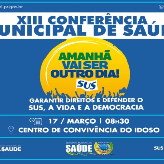 São Miguel do Iguaçu realiza a XIII Conferência Municipal de Saúde na próxima sexta-feira (17)