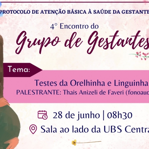 SMI: Governo Municipal vai realizar o 4º encontro do Grupo de Gestantes no dia 28 de junho