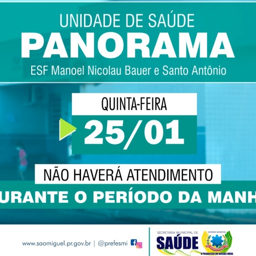 SMI: Não haverá atendimento na Unidade de Saúde do Panorama na manhã desta quinta-feira (25)