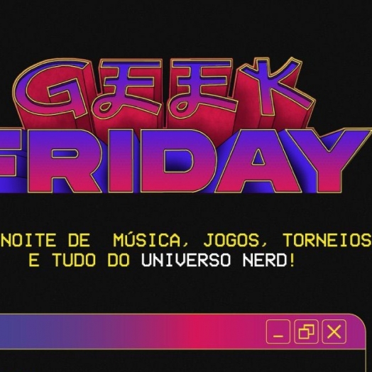 Uniguaçu realiza hoje (27) primeira edição do evento Geek Friday com muitos games e torneios